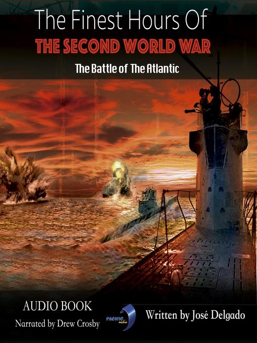 Title details for The Finest Hours of the Second World War by José Delgado - Available